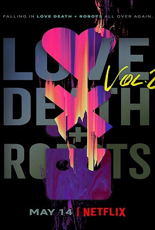 Love Death & Robots Season 2 กลไก หัวใจ ดับสูญ [พากย์ไทย]