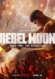 ดูหนังออนไลน์ เรื่อง Rebel Moon Part Two The Scargiver (2024) นักรบผู้ตีตรา ภาค 2
